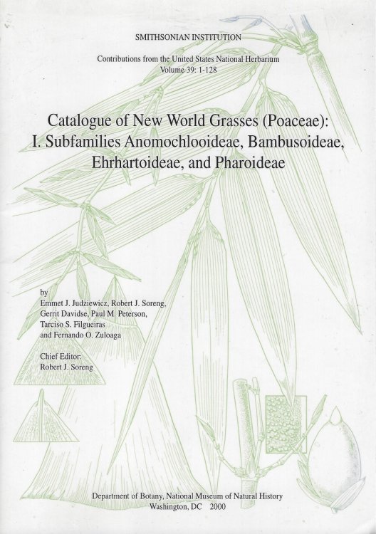 Catalogue of New World Grasses (Poaceae): I. Subfamilies, Anomochlooideae, Bambusoideae, Ehrhartoideae, and Pharoideae