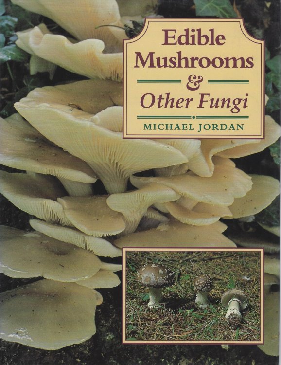 Edible Mushrooms & Other Fungi