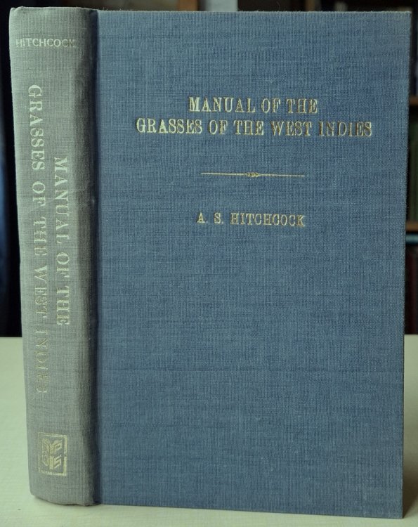 Manual of the Grasses of the West Indies [Ron Payne's copy]