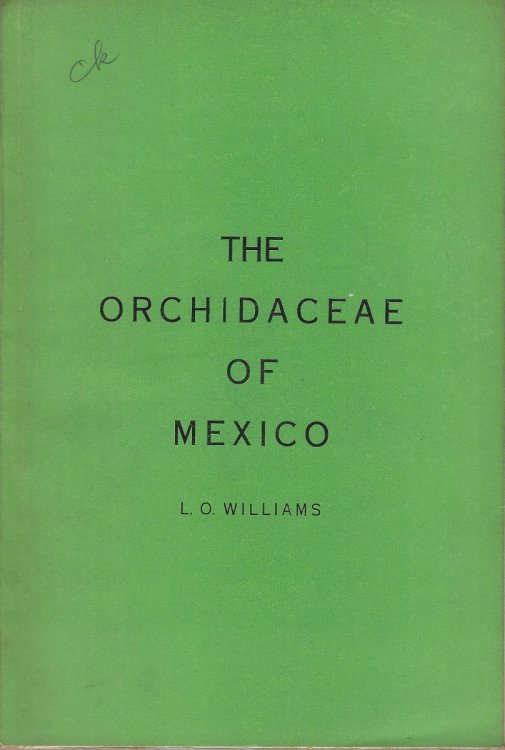 The Orchidaceae of Mexico