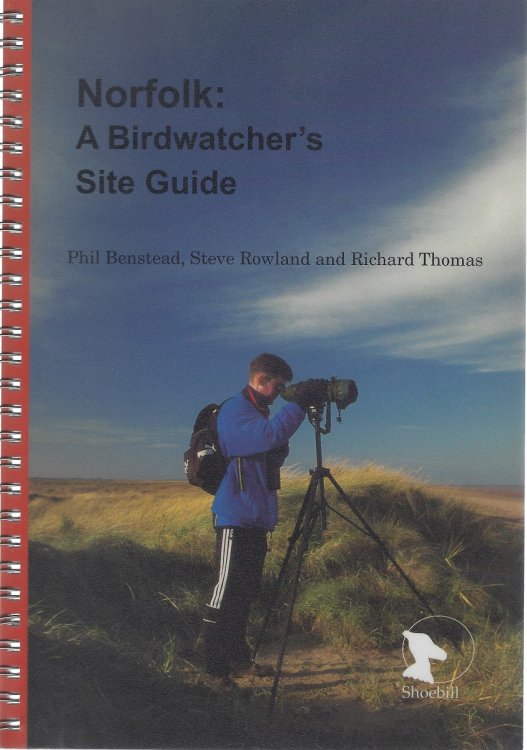 Norfolk: A Birdwatcher's Site Guide