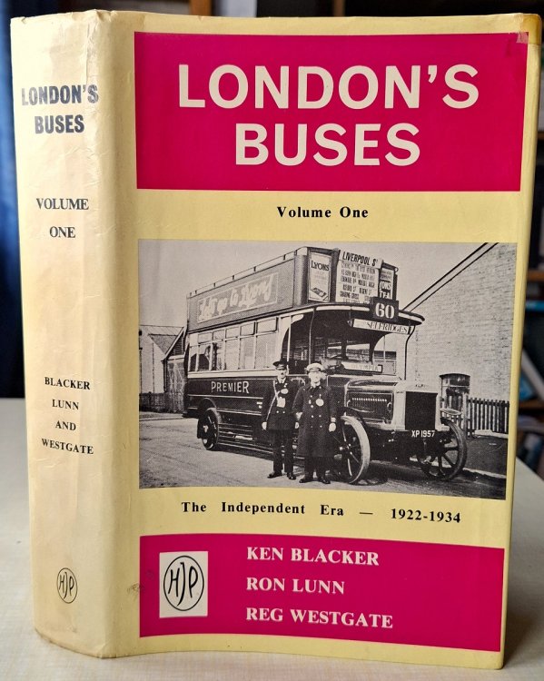 London's Buses - Volume One - The Independent Era, 1922 - 1934