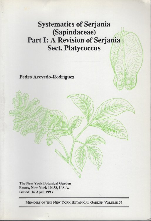 Systematics of Serjania (Sapindaceae); Part 1 : A Revision of Serjania Sect. Platycoccus