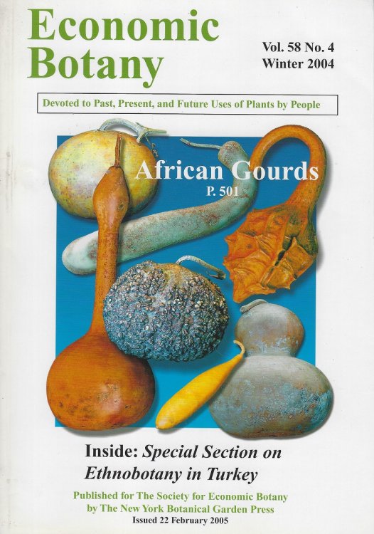 Ethnobotany in Turkey - a special section contained in Economic Botany Volume 58 number 4