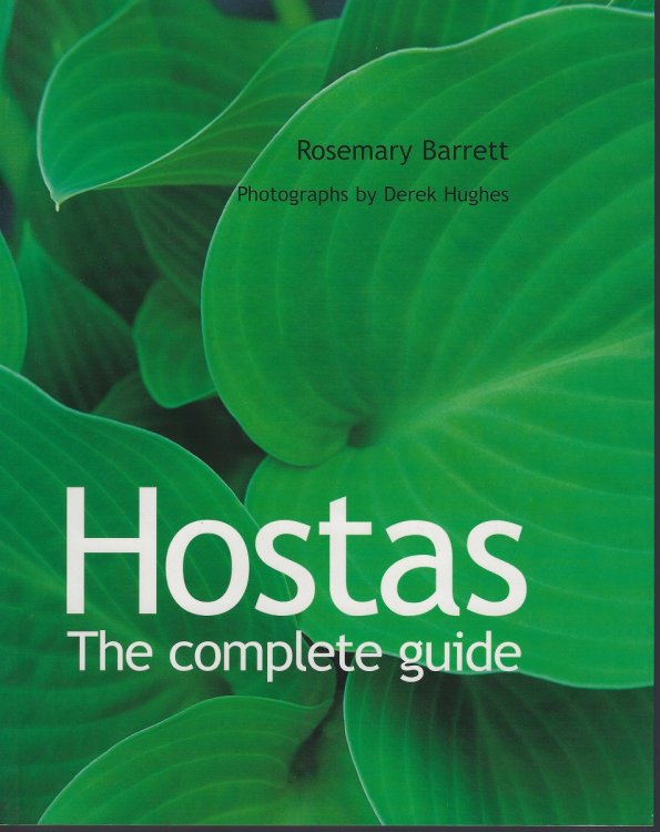 Hostas - The Complete Guide