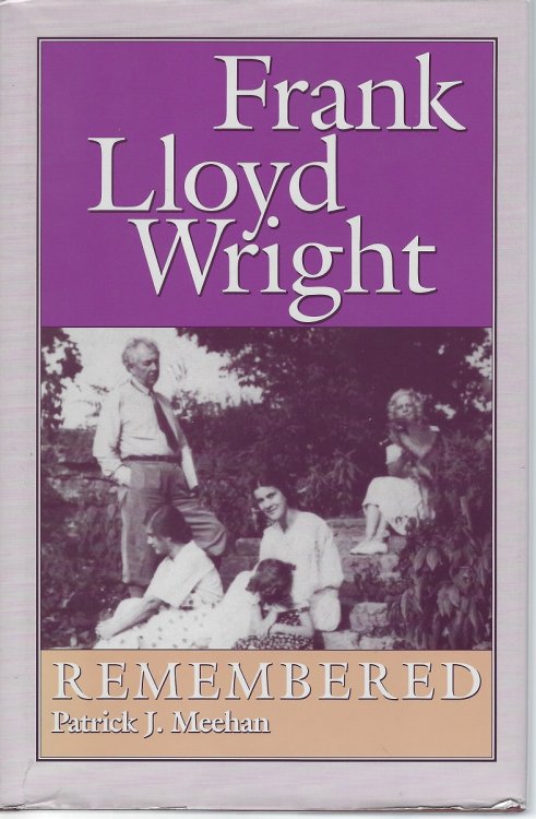 Frank Lloyd Wright Remembered