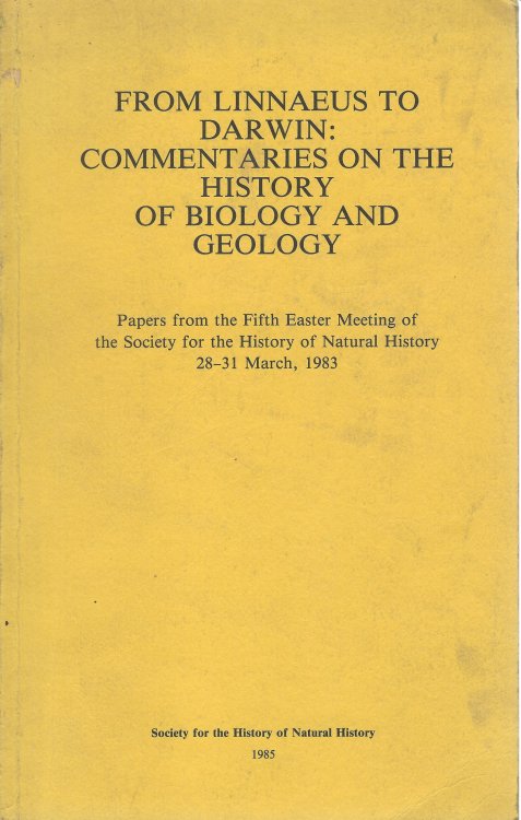 From Linnaeus to Darwin : Commentaries on the History of Biology and Geology