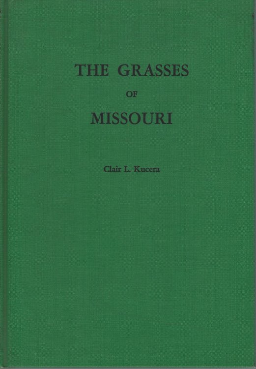Image for The Grasses of Missouri The Grasses of Missouri