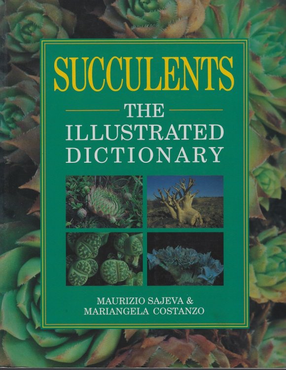 Image for Succulents - the Illustrated Dictionary Succulents - the Illustrated Dictionary