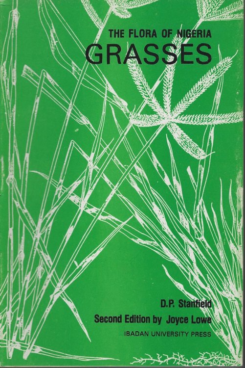The Flora of Nigeria : Grasses (second edition)