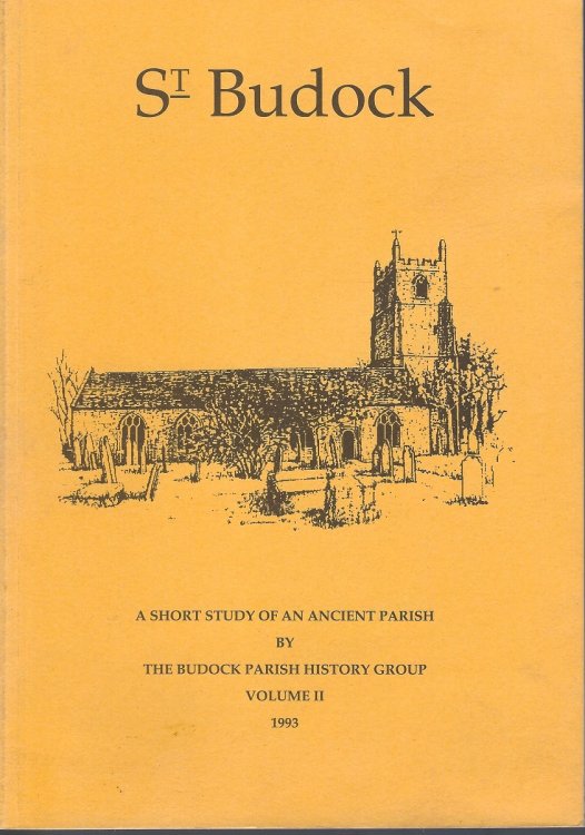 St Budock - a short study of an ancient parish. Volume II
