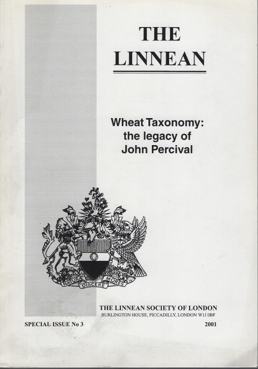 Wheat Taxonomy : the Legacy of John Percival. (An edited volume arising from papers presented at The Percival Symposium: 