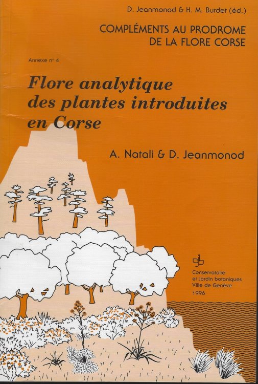 Flore Analytique des Plantes Introduites en Corse [Complements au Prodrome de la Flore Corse, Annexe number 4]