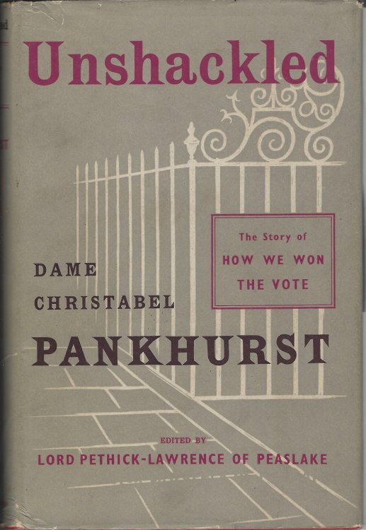 Unshackled - The Story of How We Won the Vote