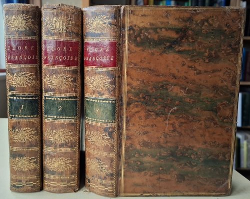 Flore francaise, ou Descriptions succinctes de toutes les plantes qui croissent naturellement en France, disposees selon une nouvelle methode d'analyse, et a laquelle on a joint la citation de leurs vertus les moins quivoques en Medecine