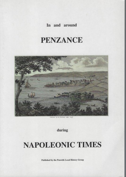 In and Around Penzance During Napoleonic Times