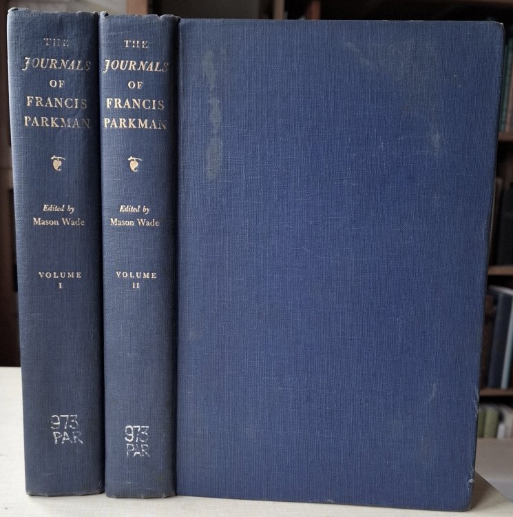 The Journals of Francis Parkman (Two volumes)