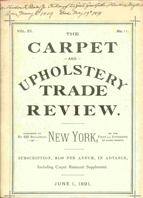 The Carpet and Upholstery Trade Review (Vol. 22 No. 11, June 1, 1891)