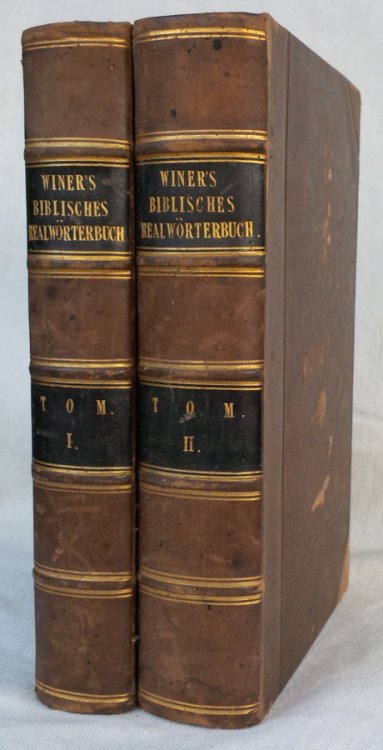 Biblisches Realwrterbuch zum Handgebrauch fr Studirende, Kandidaten, Gymnasiallehrer und Prediger. Zweite ganz umgearbeitete Auflage. (two volumes)