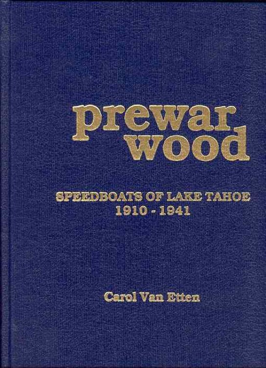 prewar wood: SPEEDBOATS of LAKE TAHOE 1910 - 1941