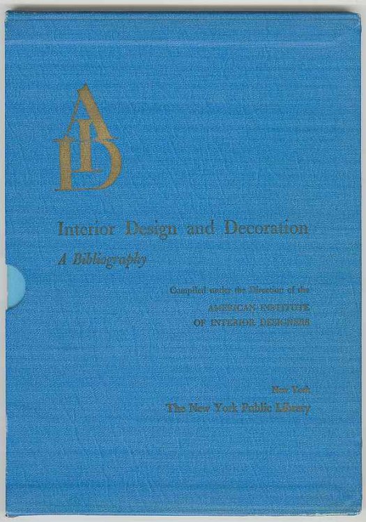 Interior Design and Decoration: A Bibliography