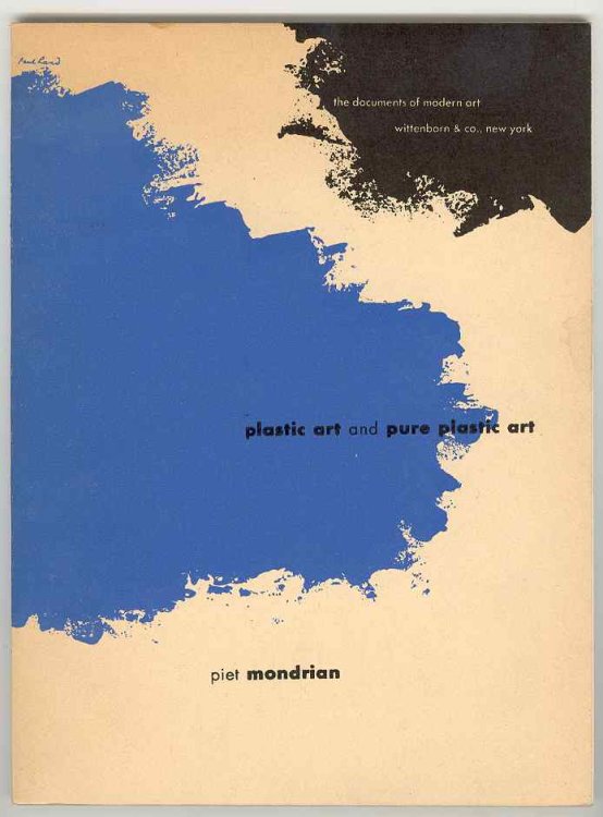 plastic art and pure plastic art 1937 and other essays, 1941-1943