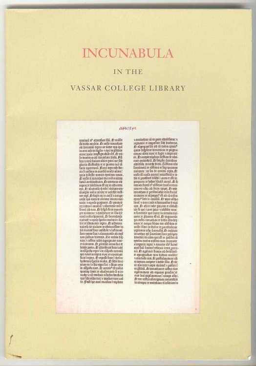 Incunabula in the Vassar College Library