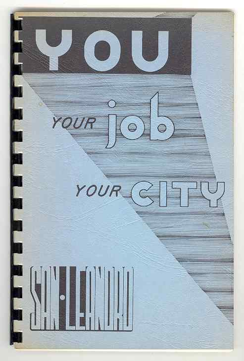You Your Job Your City - SAN LEANDRO (Employee Handbook for City Employees)