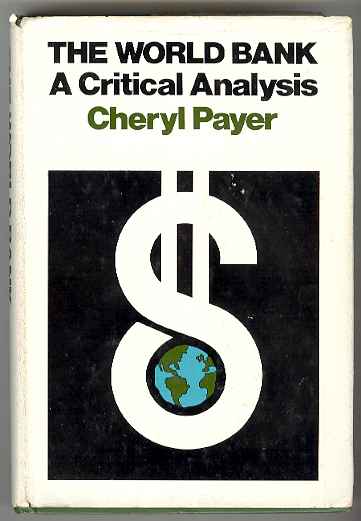 THE WORLD BANK A Critical Analysis