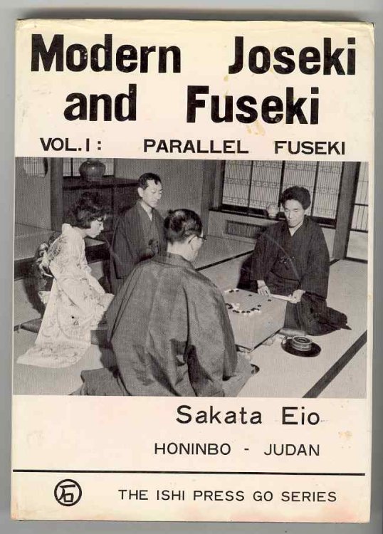[Game of Go] Modern Joseki and Fuseki--Volume One: Parallel Fuseki