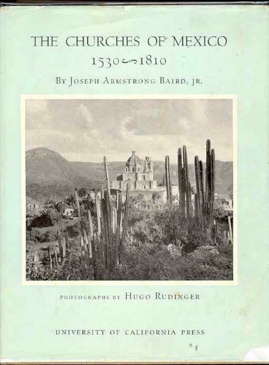 THE CHURCHES OF MEXICO 1530-1810