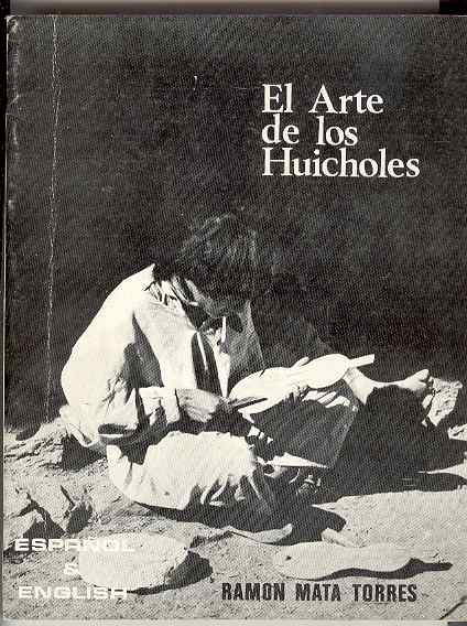 El Arte de los Huicholes