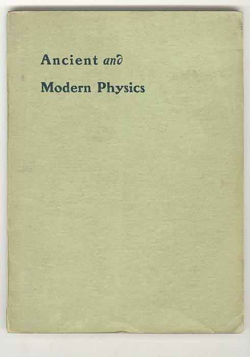 Ancient and Modern Physics