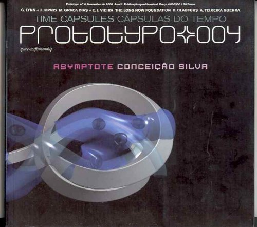 Prototypo 004 Novembro 2000 Ano II (Time Capsules / Capsulas do Tempo, Asymptote / Conceicao Silva)