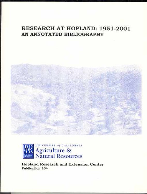 RESEARCH AT HOPLAND: 1951 - 2001 An Annotated Bibliography