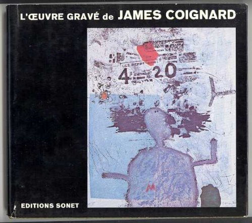 James Coignard: Catalogue raisonn de l'Oeuvre grav (1959-1976)