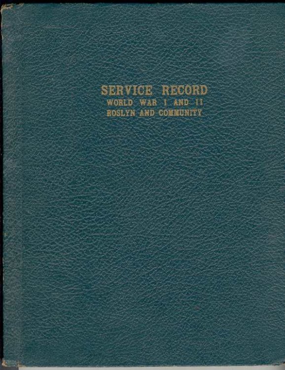 Service Record Book of Men and Women of Roslyn & Community [Washington]