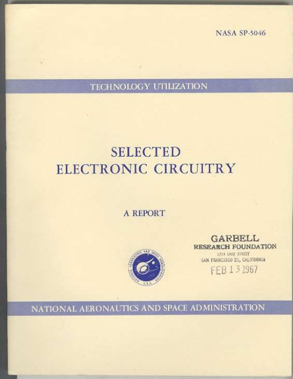 SELECTED ELECTRONIC CIRCUITRY: A Report (NASA SP-5046)