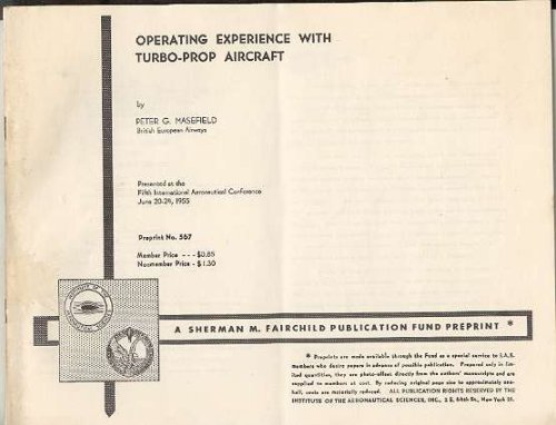 Image for OPERATING EXPERIENCE WITH TURBO-PROP AIRCRAFT OPERATING EXPERIENCE WITH TURBO-PROP AIRCRAFT