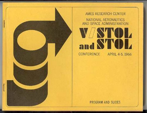 Image for V/STOL and STOL Conference, April 4-5, 1966, Program and Slides V/STOL and STOL Conference, April 4-5, 1966, Program and Slides