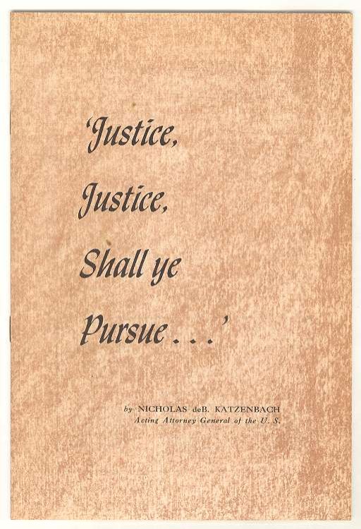 Justice, Justice, Shall ye Pursue .