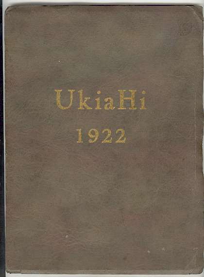 The UkiaHi - 1922 (Yearbook of Ukiah Union High School)