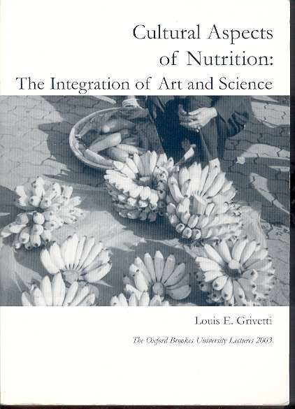 Cultural Aspects of Nutrition: The Integration of Art and Science