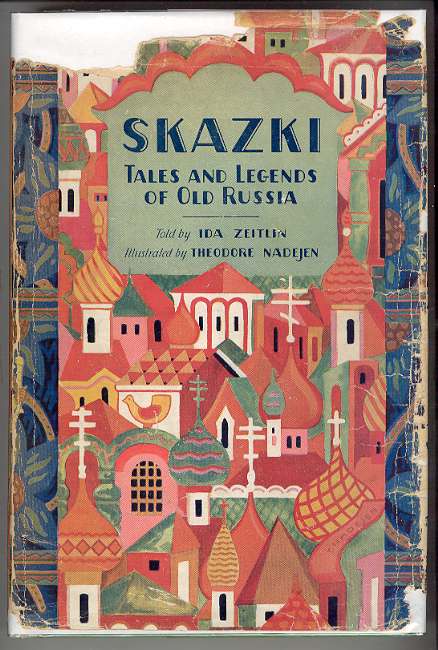 SZAZKI: Tales and Legends of Old Russia.