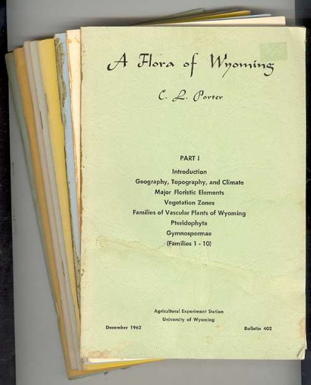 A Flora of Wyoming (Parts I, II, III, IV, V, VI, VII and VIII - all issued)