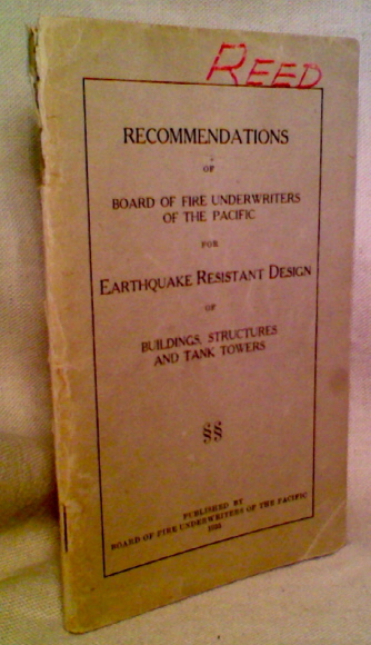 RECOMMENDATIONS of Board of Fire Underwriters of the Pacific for Earthquake Resistant Design of Buildings, Structures and Tank Towers