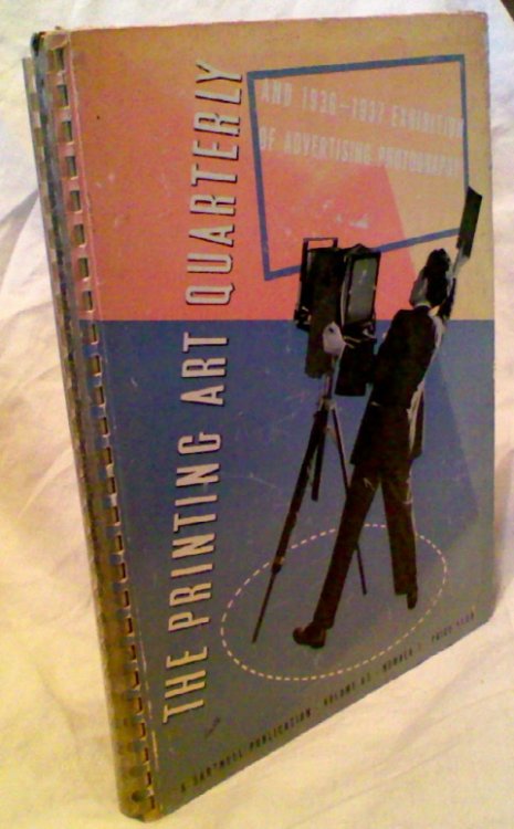 THE PRINTING ART QUARTERLY and 1936 - 1937 Exhibition of Advertising Photography (Volume 67, Number 1)