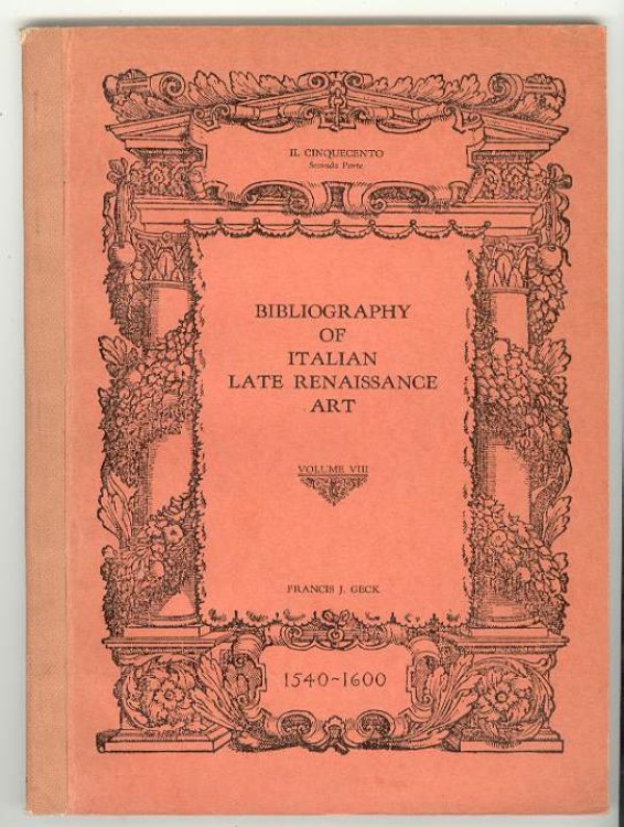Bibliography of Italian Late Renaissance Art (Il Cinquecento, Seconda Parte, 1540 - 1600)