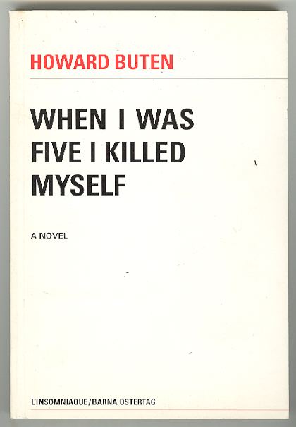 When I Was Five I Killed Myself