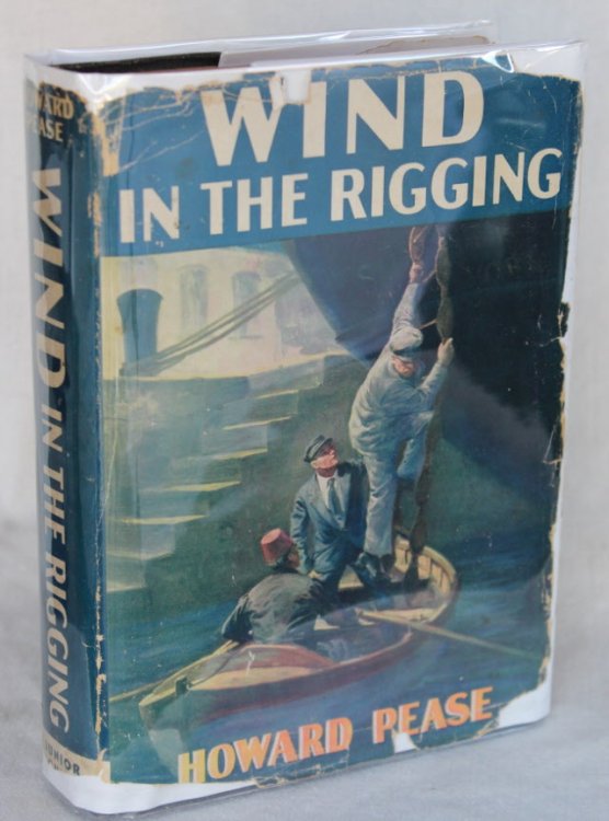 Wind in the Rigging An Adventurous Voyage of Tod Moran on the Tramp Steamer "Sumatra" New York to North Africa